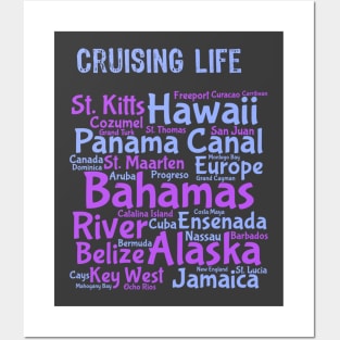 Cruise Life Cruise Shirt Cruise Ports Posters and Art